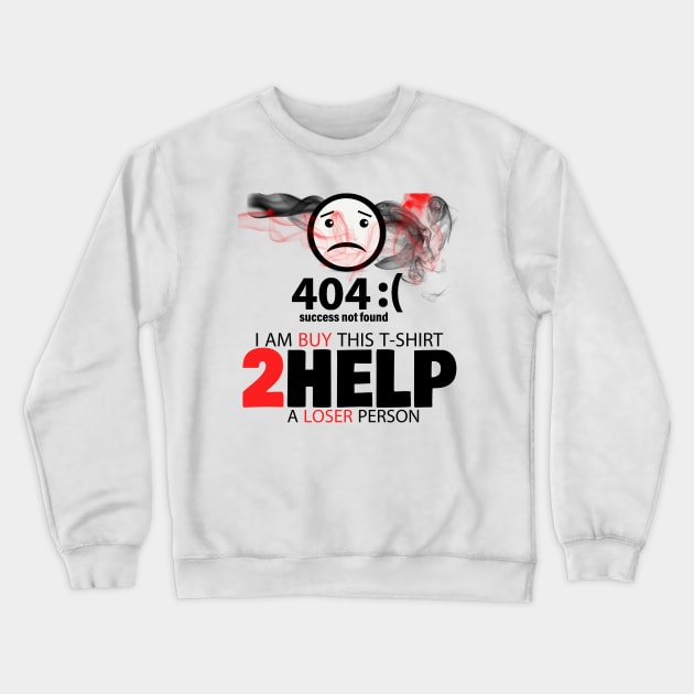 help loser person group 2020 Crewneck Sweatshirt by URF BACK